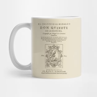 Cervantes, Don Quijote de la Mancha 1605 Mug